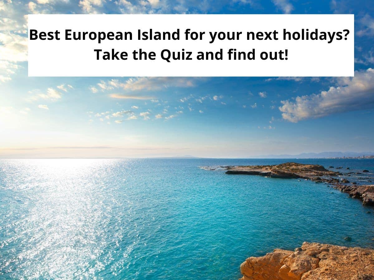 Breathtaking coastal scene with a vibrant blue sea and a clear sky. A rocky coastline in the foreground leads into a glistening ocean that stretches to the horizon. The top of the image includes text inviting viewers to take a quiz to discover the best European island for their next holidays. This juxtaposition of inviting text with a serene seascape effectively captures the allure of European island destinations.