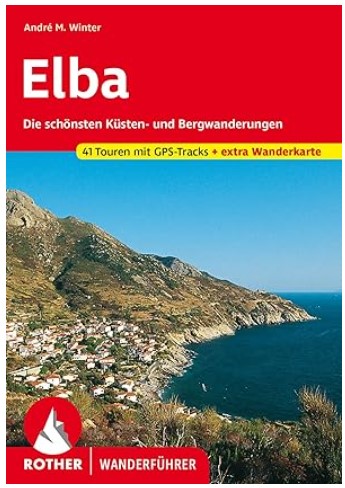 Rother Wanderführer für die Insel Elba